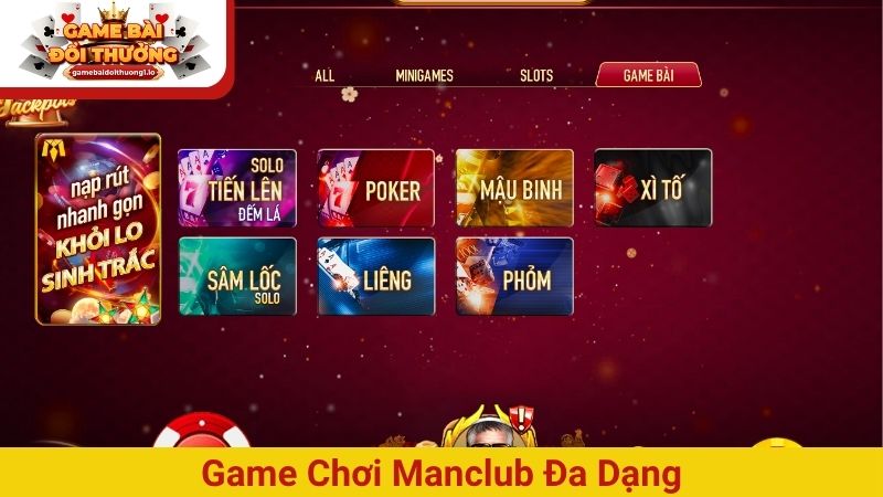 Game chơi ManClub đa dạng